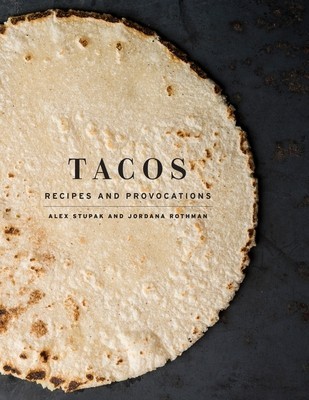 Tacos: Recipes and Provocations foto