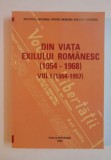 Din viata exilului rom&acirc;nesc : (1945-1968)