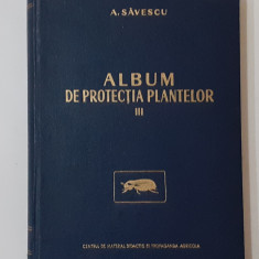 A Savescu - Album De Protectia Plantelor III Daunatorii Culturilor Si Produselor