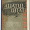 ALIATUL UITAT de PIERRE VAN PAASSEN , EDITIE POSTBELICA ,