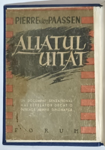 ALIATUL UITAT de PIERRE VAN PAASSEN , EDITIE POSTBELICA ,