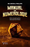 Manual de numerologie - Paperback brosat - David A. Phillips - For You