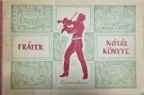 Fr&aacute;ter &ndash; N&oacute;t&aacute;s k&ouml;nyve