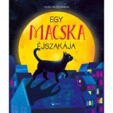 Egy macska &eacute;jszak&aacute;ja - Hajd&uacute; Hel&eacute;n-Adrienn