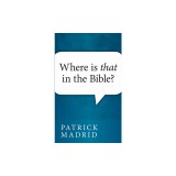 Where is That in the Bible?