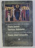 SF. GRIGORIE AL NYSSEI - DESPRE FECIORIE , IMPOTRIVA DESFRANARII . SF. CIPRIAN AL CARTAGINEI - DESPRE CHIPUL FECIOARELOR , 2003