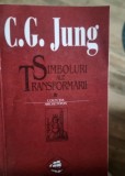 Simboluri ale transformarii - C.G. Jung vol.I