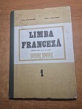 manual de limba franceza - pentru anul 1 de studiu - din anul 1984