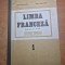 manual de limba franceza - pentru anul 1 de studiu - din anul 1984