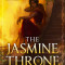 The Jasmine Throne (Hardcover Library Edition)