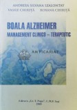 Cumpara ieftin Boala alzheimer management clinico-terapeutic - 2005 - Andreea Silvana Szalontay ($U64)