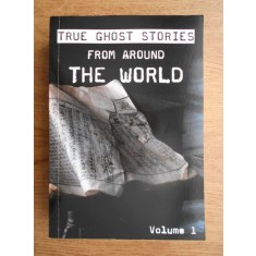 True ghost stories from around the world