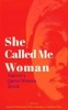 She Called Me Woman: Nigeria&#039;s Queer Women Speak