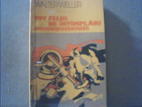 Walter Weller - TOT FELUL DE INTAMPLARI NEMAIPOMENITE { 1983 }, Univers