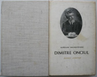 Scrieri istorice (2 volume) &amp;ndash; Dimitrie Onciul (lipsa supracoperta) foto