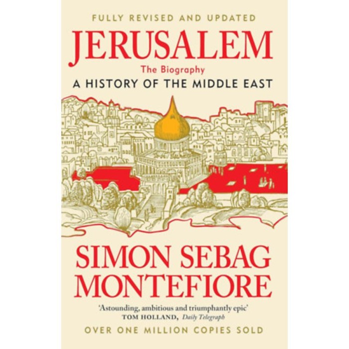 Jerusalem - Simon Sebag Montefiore