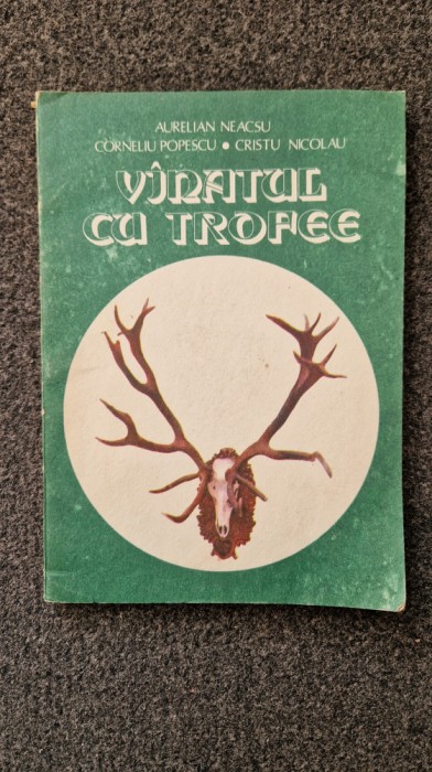 VANATUL CU TROFEE - Neacsu