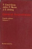 General Anaesthesia, Fourth Edition, Volume 1
