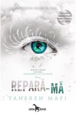 Repara-ma. Seria Atingerea lui Juliette Vol. 4, Corint