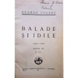 George Cosbuc - Balade si idile, editia XV (Editia: 1934)