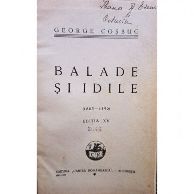 George Cosbuc - Balade si idile, editia XV (1934) foto