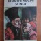 Nicolae Filimon - Ciocoii vechi si noi