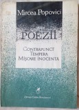 Cumpara ieftin MIRCEA POPOVICI - POEZII: CONTRAPUNCT / TEMPERA / MISCARE INOCENTA (1988)