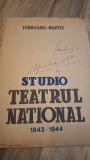 Studio Teatrul National 1943-1944 Februarie Martie