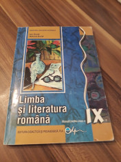 LIMBA SI LITERATURA ROMANA CLASA IX ION DUNA/RALUCA DUNA EDITURA DIDACTICA 2017 foto