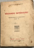 Regards interieurs - Marcel Braunschvig