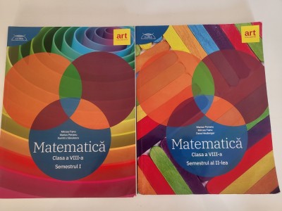 Matematica clasa a VIII a semestrul I si II de Mircea Fianu,Marius Perianu,Dumitru Savulescu foto