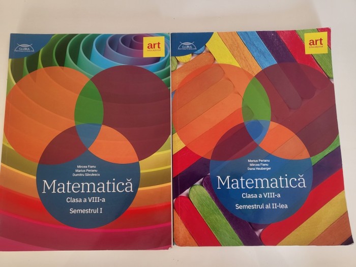Matematica clasa a VIII a semestrul I si II de Mircea Fianu,Marius Perianu,Dumitru Savulescu