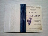 MANUAL DE VITICULTURA - Vol. I - Athanasie Bulencea - 1938, 190 p., Alta editura