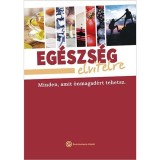 Eg&eacute;szs&eacute;g elvitelre &ndash; Minden, amit &ouml;nmagad&eacute;rt tehetsz - Papp Magor dr.