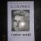GEORGE CALINESCU - CARTEA NUNTII