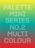 Palette Mini Series 02: Multicolor
