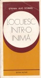 Stefan Augustin Doinas - Locuiesc intr-o inima