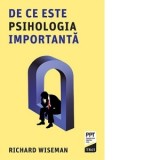 De ce este psihologia importanta - Richard Wiseman
