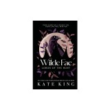 Wilde Fae: Lords of the Hunt: The Printed Edges Paperback Edition