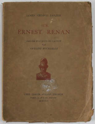 SUR ERNEST RENAN par JAMES GEORGE FRAZER , 1923, EXEMPLAR 1203 DIN 1500 foto