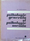 Psihologie generală și psihologie sociala - Ana Tucicov Bogdan, vol 1