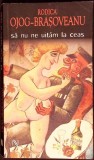 SA NU NE UITAM LA CEAS-RODICA OJOG-BRASOVEANU-277668