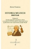 Istoria muzicii. Breviar Vol.6 - Zeno Vancea