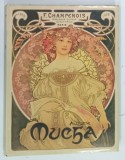 ALPHONSE MUCHA par DALIBOR KUSAK et MARTHA KADLECIKOVA * TEXT IN LIMBILE CEHA , ENGLEZA , GERMANA , SPANIOLA , FRANCEZA SI ITALIANA