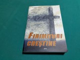 FIRIMITURI CREȘTINE / PREOT MARIAN ȘERBAN / 2014 * 07