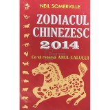 Neil Somerville - Zodiacul chinezesc 2014 (Editia: 2014)