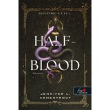 Half-Blood - F&eacute;lv&eacute;rek - Sz&ouml;vets&eacute;g 0.5 &eacute;s 1. - Jennifer L. Armentrout
