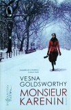 Vesna Goldsworthy - Monsieur Karenin