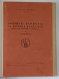 DOCUMENTE PRIVITOARE LA ISTORIA ROMANILOR LA ISTORIA ROMANILOR , CULESE DIN ARHIVELE DIN SIMANCAS de AL. CIORANESCU , 1940