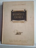 Razboiul Crimeii ( vol. 1 )-E.V.Tarle
